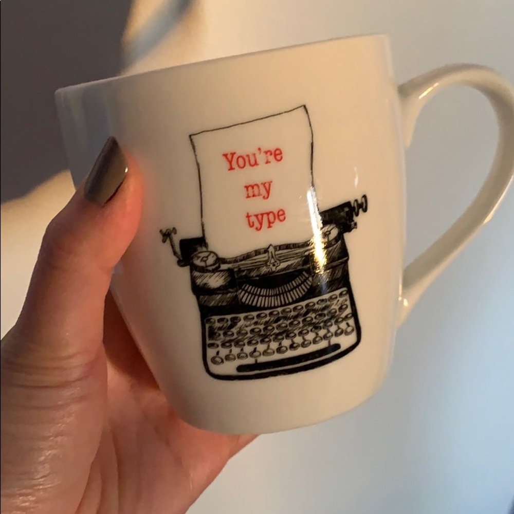 You’re My Type Cup